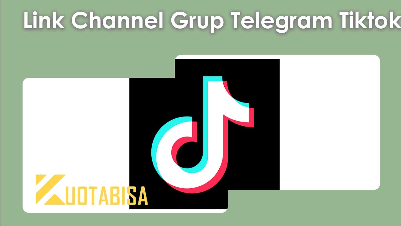 Link Channel Grup Telegram Tiktok