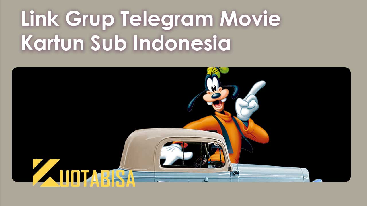 Link Grup Telegram Movie Kartun Sub Indonesia