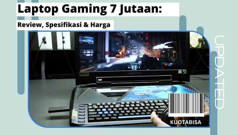 Laptop Gaming 7 Jutaan