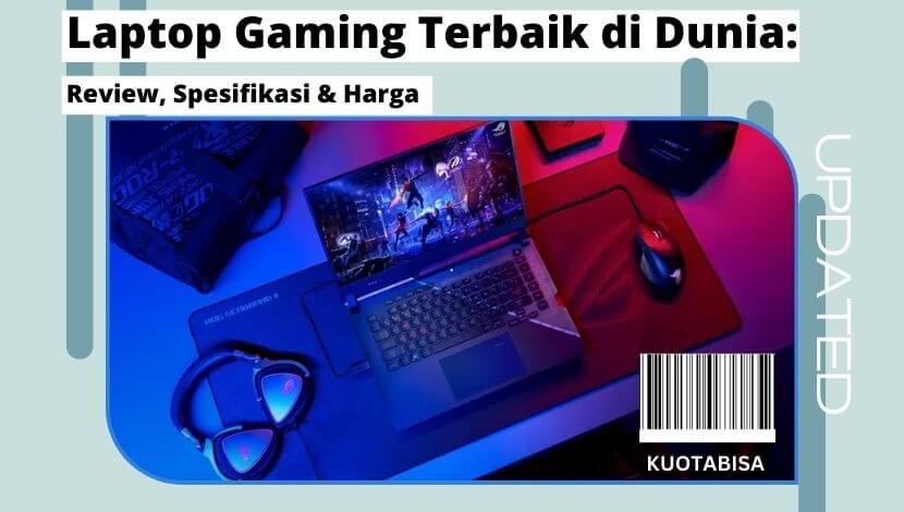Laptop Gaming Terbaik di Dunia